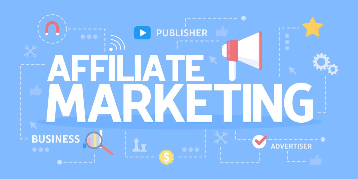 Affiliate Marketing in 2019: What It Is and How You Can Get Started